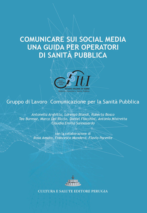 Comunicare sui social media: una guida per operatori di sanit pubblica