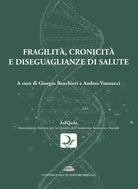Fragilit, cronicit e diseguaglianze di salute
