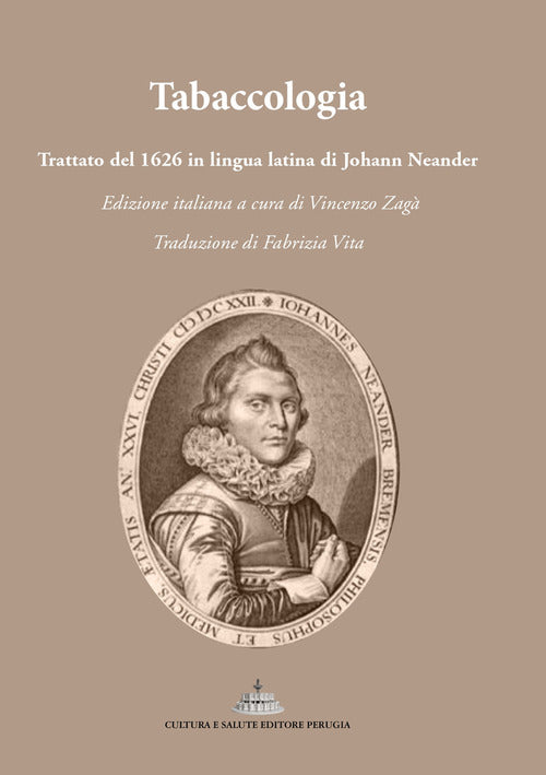 Tabaccologia. Trattato in lingua latina del 1626. Ediz. italiana e latina