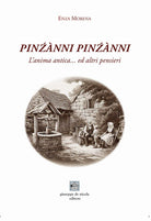 Pinnni pinnni. L'anima antica...ed altri pensieri