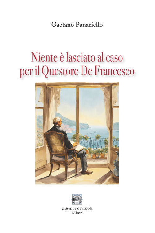 Niente lasciato al caso per il Questore De Francesco