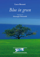 Blue in green. Ediz. italiana