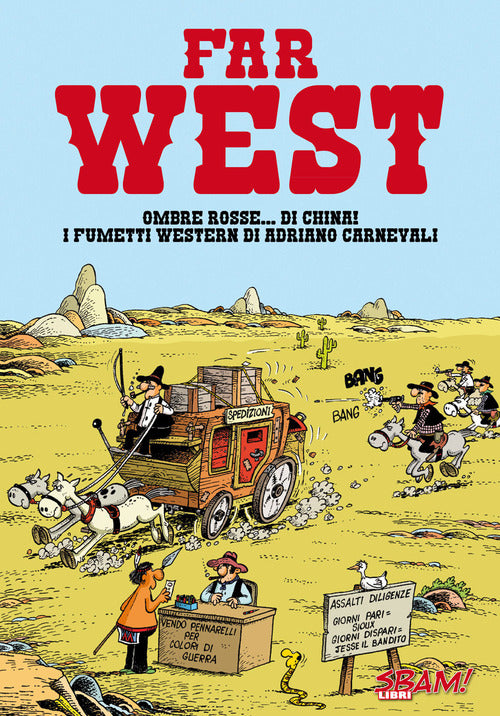 Far West! Ombre rosse... di china! I fumetti western di Adriano Carnevali