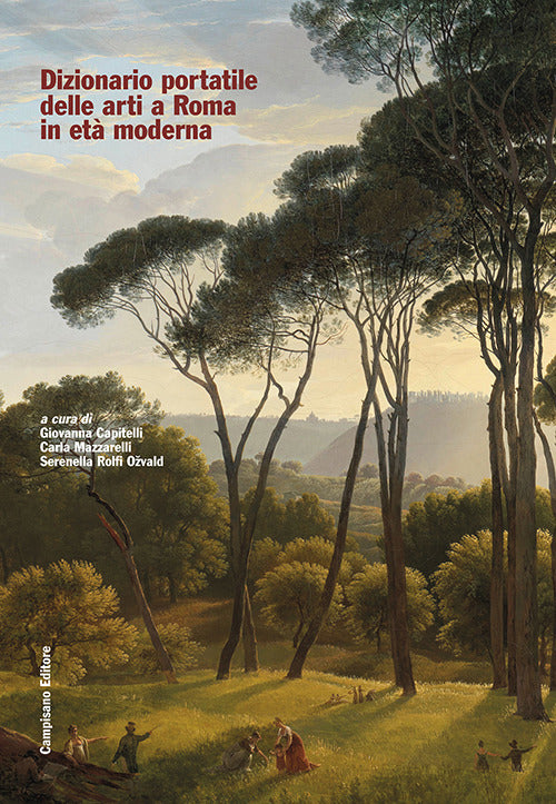Dizionario portatile delle arti a Roma in et moderna