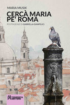 Cerc Maria pe' Roma