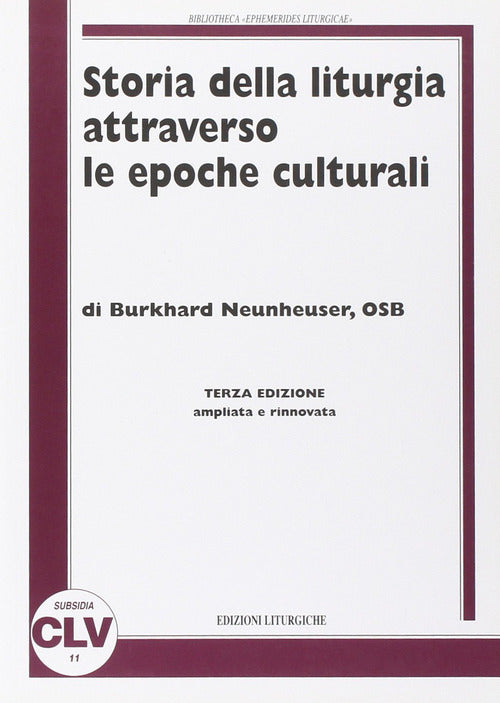 Storia della liturgia attraverso le epoche culturali