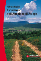 Escursioni sull'altopiano di Asiago