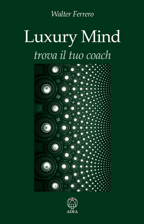 Luxury mind. Trova il tuo coach
