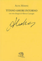 Titano. Amori intorno