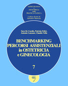 Benchmarking. Percorsi assistenziali in ginecologia e ostetricia