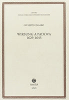 Wirsung a Padova. 1629-1643