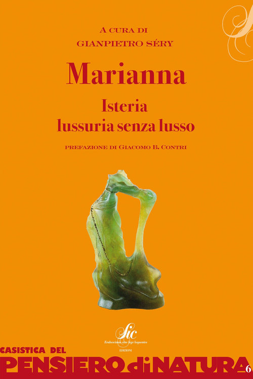 Marianna. Isteria, lussuria senza lusso