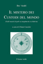 Il mistero dei custodi del mondo