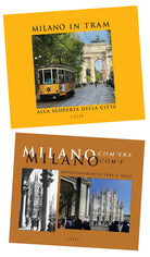 Milano in tram-Milano com'era com'