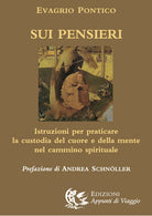 Sui pensieri. Istruzioni per praticare la custodia del cuore e della mente nel cammino spirituale