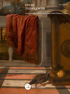 Studi tizianeschi. Annuario della Fondazione Centro studi Tiziano e Cadore. Vol. 14