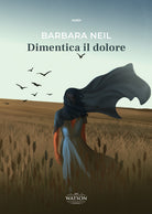 Dimentica il dolore