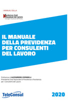 Il manuale della previdenza per consulenti del lavoro