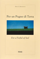 Per un pugno di terra. Ediz. italiana e inglese