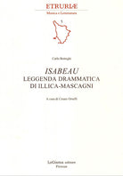 Cover of Isabeau. Leggenda drammatica di Illica-Mascagni
