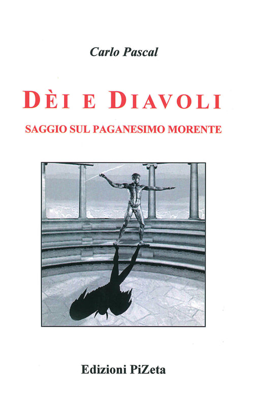 Cover of Dèi e diavoli. Saggio sul paganesimo morente