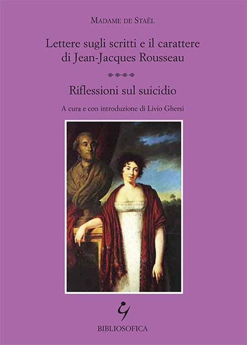 Cover of Lettere sugli scritti e il carattere di Jean-Jacques Rousseau. Riflessioni sul suicidio