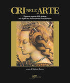 Cover of Ori nell'arte. Per una storia del potere segreto delle gemme