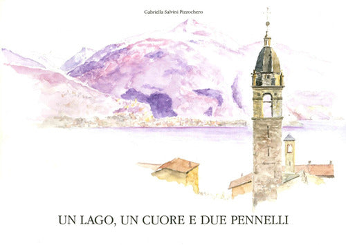 Cover of lago, un cuore e due pennelli