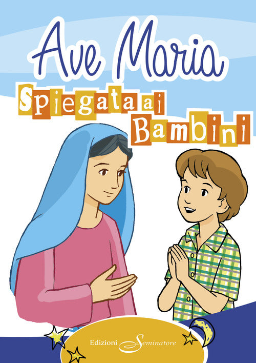 Cover of Ave Maria spiegata ai bambini