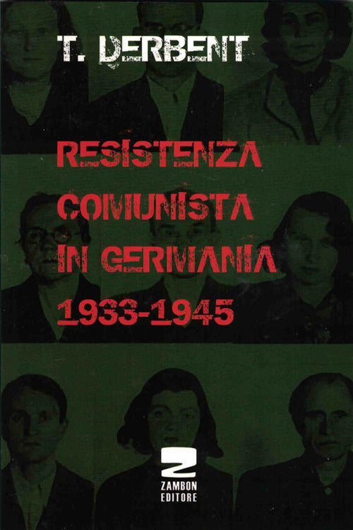 Cover of Resistenza comunista in Germania 1933-1945