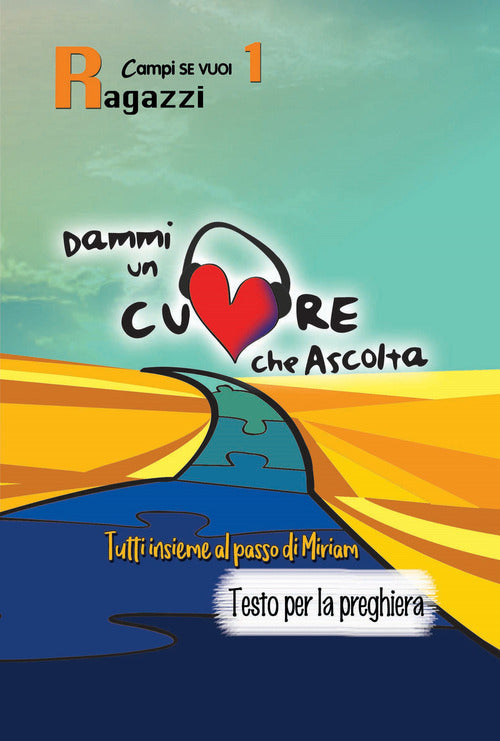 Cover of Dammi un cuore che ascolta