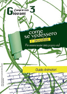 Cover of Come se vedessimo l'invisibile. Guida al campo