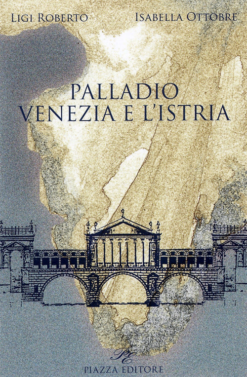 Cover of Palladio. Venezia e l'Istria