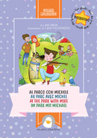 Cover of Al parco con Michele. Ediz. italiana, francese, inglese e tedesca