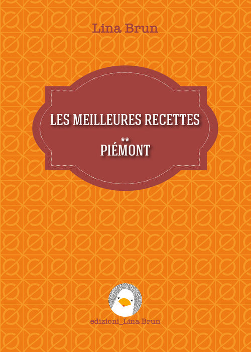 Cover of meilleures recettes. Piémont