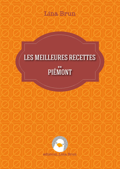 Cover of meilleures recettes. Piémont