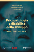 Psicopatologia e disabilit dello sviluppo. Servizi e formazione in Italia