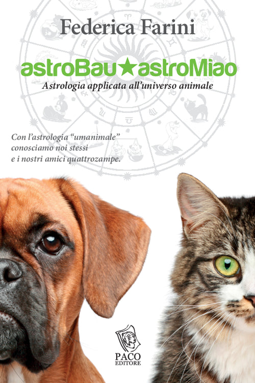 Cover of Astrobau & astromiao. Astrologia applicata all'universo animale