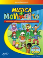 Cover of Musica e movimento. Psicomotricità, emozioni e fantasia nella scuola d'infanzia