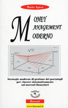 Cover of Money management moderno. Strategie moderne di gestione dei portafogli per vincere sistematicamente sui mercati finanziari