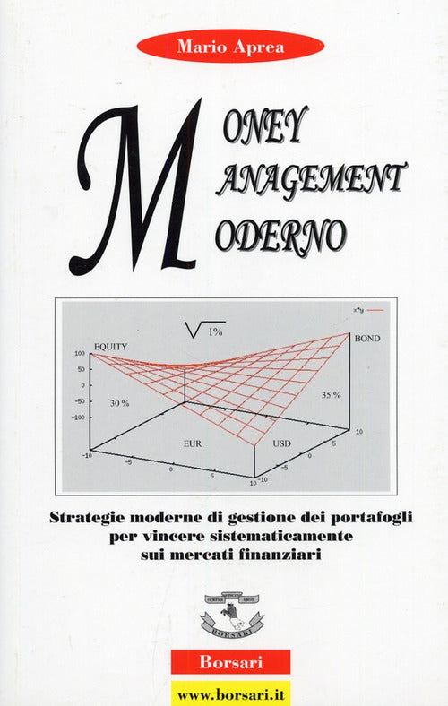 Cover of Money management moderno. Strategie moderne di gestione dei portafogli per vincere sistematicamente sui mercati finanziari