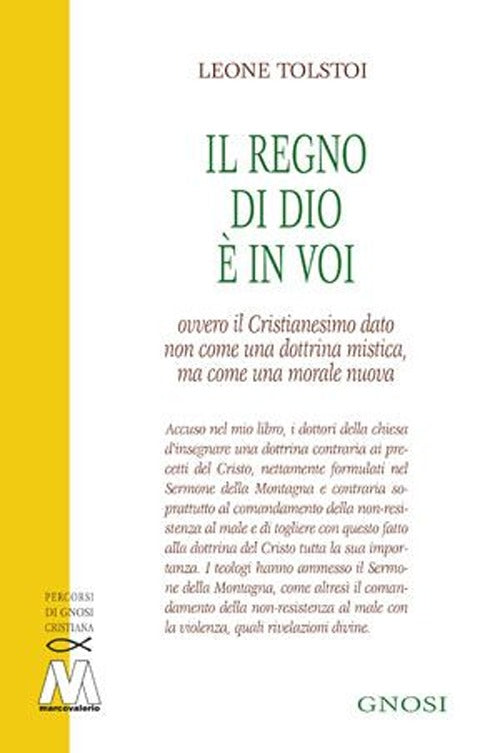 Cover of regno di Dio è in voi. Ovvero il cristianesimo dato non come una dottrina mistica, ma come una morale nuova