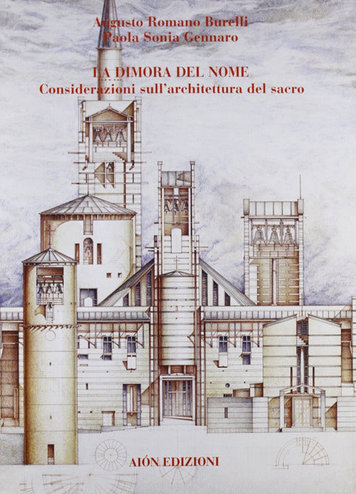 Cover of dimora del nome. Considerazioni sull'architettura del sacro