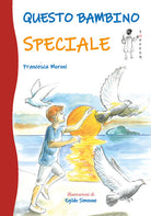 Cover of Questo bambino speciale