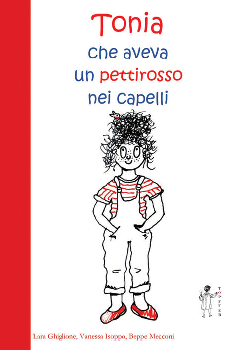 Cover of Tonia, che aveva un pettirosso nei capelli