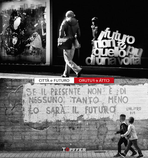 Citt e futuro