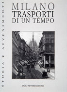 Cover of Milano. Trasporti di un tempo