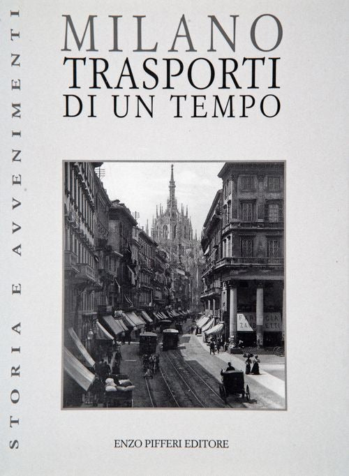 Cover of Milano. Trasporti di un tempo