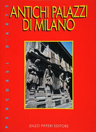 Cover of Antichi palazzi di Milano