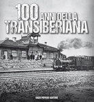 Cover of 100 anni della Transiberiana